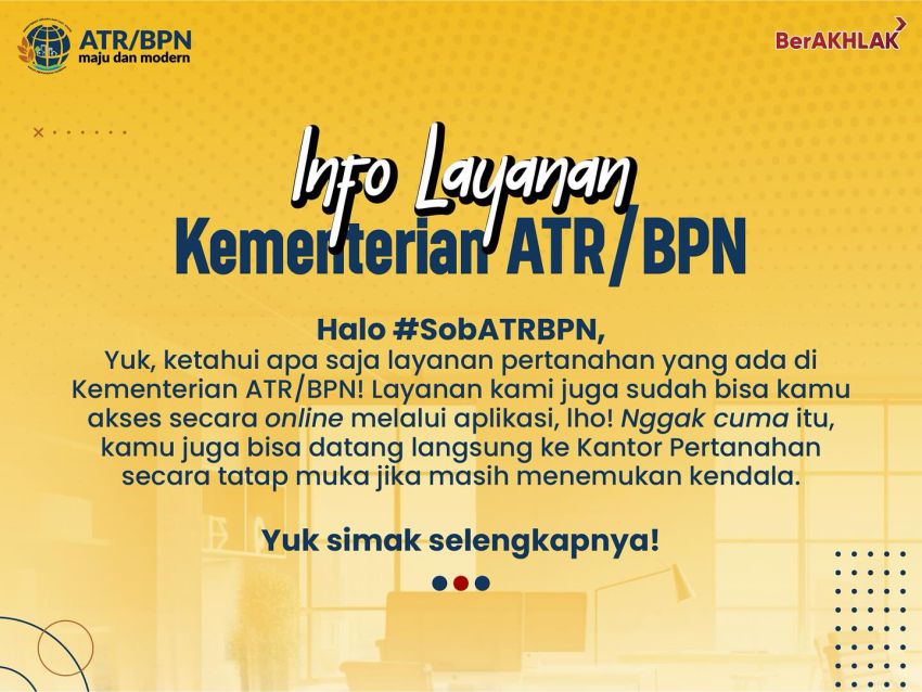 Kementerian ATR/BPN Perkenalkan Aplikasi Digital Untuk Urus Masalah Pertanahan