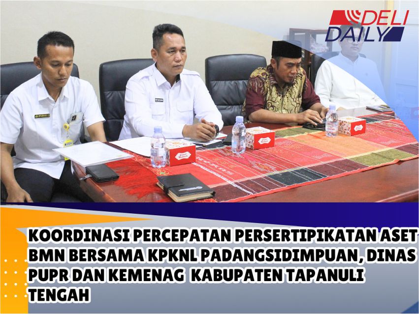 Dikebut! Tapanuli Tengah Akselerasi Sertipikasi Aset BMN Demi Kepastian Hukum