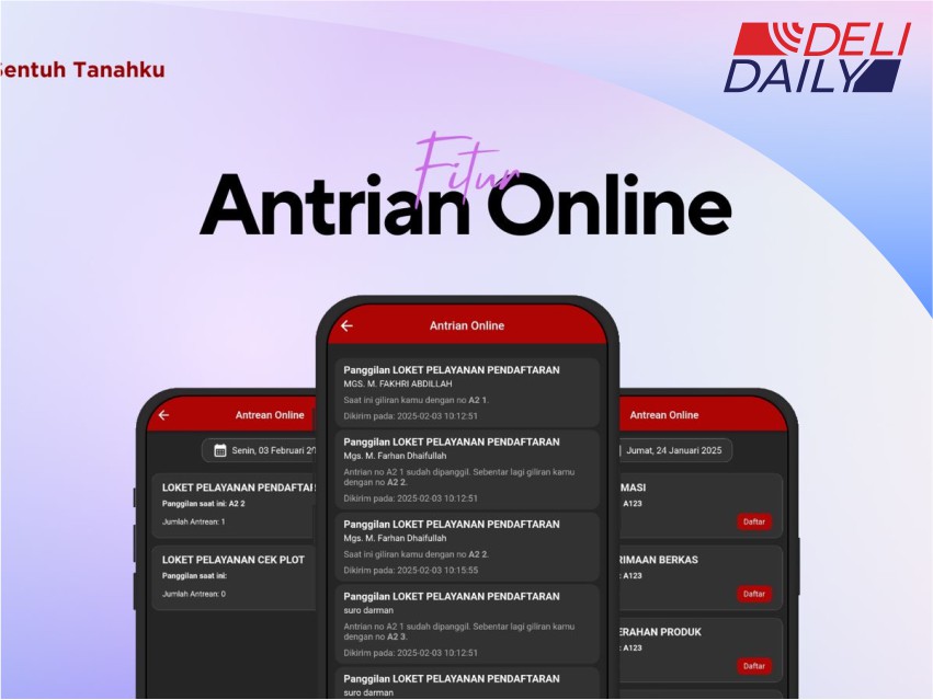 Sentuh Tanahku Hadirkan Antrian Online untuk Permudah Masyarakat dalam Layanan Pertanahan
