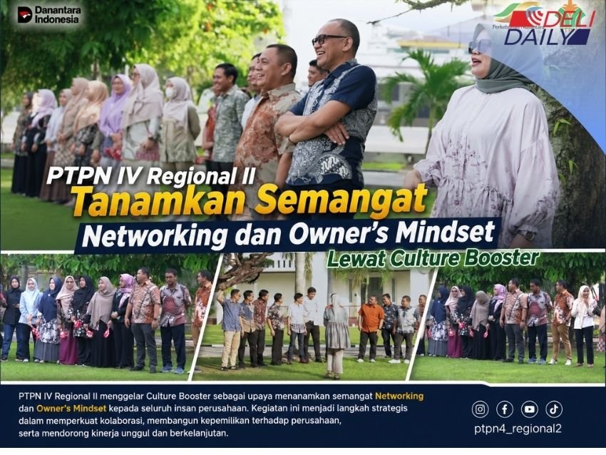 PTPN IV Regional II Dorong Insan Perusahaan Jadi Profesional, Kompeten, dan Berkarakter