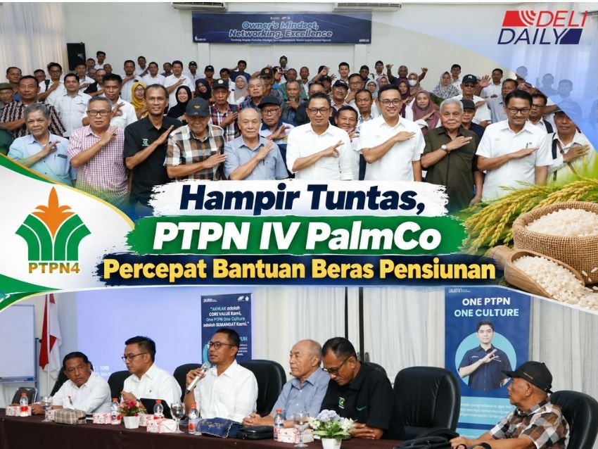 Hampir Tuntas, PTPN IV PalmCo Percepat Bantuan Beras Pensiunan